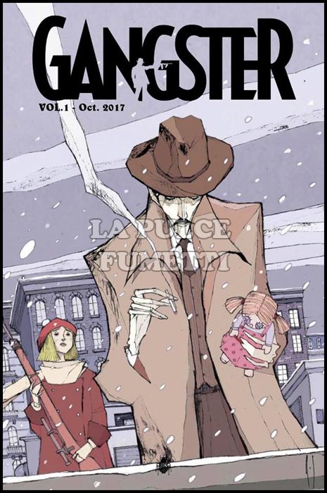 GANGSTER # 1 - VARIANT COVER - 300 COPIE NUMERATE
